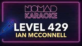 Ian McConnell - Level 429 (Karaoke)