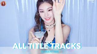 ITZY - All Title Tracks (Focus/Solo ScreenTime Distribution)