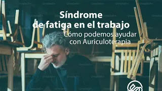 Síndrome de fatiga en el trabajo