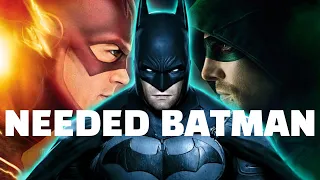 The Arrowverse Needed Batman (A Video Essay)