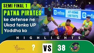 Pro Kabaddi League 8 Highlights  Semi-Final 1 | Patna Pirates vs UP Yoddha