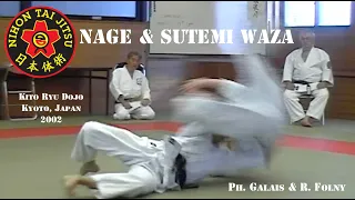 Nihon Tai-Jitsu Sutemi & Nage Waza - Ph Galais & R. Folny - Kito Ryu Dojo (Kyoto, 2002)