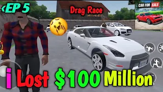 I Lost My Money In Drag Race | Car Saler Simulator Dealership 2023
