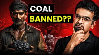 Can the world stop using Coal ? Shocking revelation !!