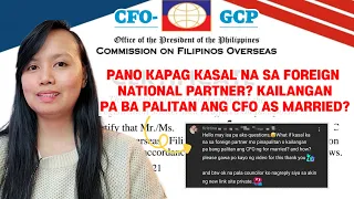 PANO KAPAG KASAL NA SA FOREIGN NATIONAL PARTNER KAILANGAN PA BA PALITAN ANG CFO AS MARRIED?