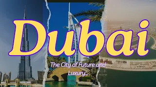 Dubai Travel Vlog: Luxury, Adventure & Culture in the Desert Oasis