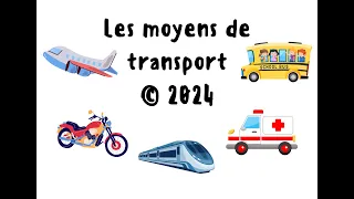 Means of transportation – Vocabulary – Les moyens de transport – vocabulaire