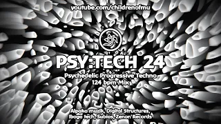 PSY:TECH 24 124bpm 👽 Psychedelic Techno ( Doppel, Khainz, Miles From Mars, Spintribe )