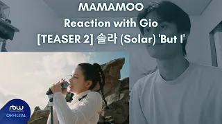 MAMAMOO Reaction with Gio [TEASER 2] 솔라 (Solar) 'But I'