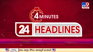 4 Minutes 24 Headlines | 18-12-2023 - TV9