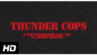 THUNDER COPS - (1989) HD Trailer **100 SUBS!**