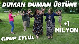 Grup Eylül - Duman Duman