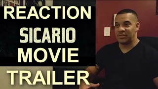 Sicario Official Trailer REACTION