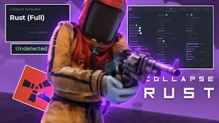 COLLAPSE RUST - PRIVATE CHEATS || RAGE AND LEGIT FEATURES || NO BAN - LINK IN DISCRIPTION