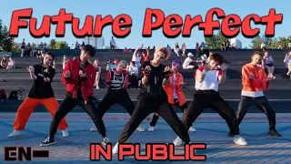 [KPOP IN PUBLIC] [One take] ENHYPEN (엔하이픈) - Future Perfect (Pass the MIC) | DANCE COVER | by HVN