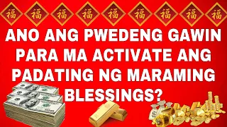 GAWIN ITO PARA MA ACTIVATE ANG BLESSINGS | PAMPASWERTE
