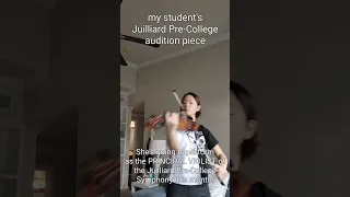 my student's Juilliard Pre-College audition piece 🎻