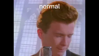 rickroll in different speed