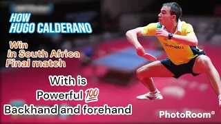How Hugo calderano Win in South Africa  final match #tabletennis  #pingpong
