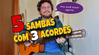 Aprenda AGORA 5 sambas fáceis, com apenas 3 acordes!