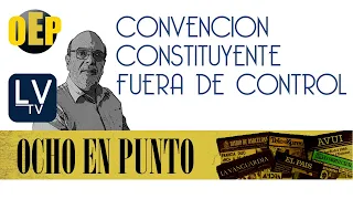 Convención Constituyente en Chile fuera de control - OeP