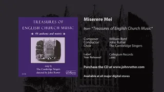 Miserere mei - William Byrd, John Rutter, The Cambridge Singers