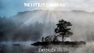 TheFatRat - Windfall (Emporion Remix)