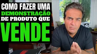 Como fazer uma demonstração de produto que vende.