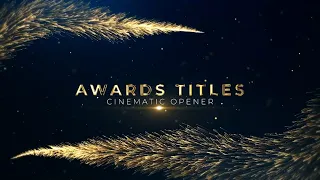Awards Titles / Cinematic Opener ( After Effects Template )