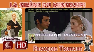 La Sirène du Mississipi de François Truffaut (1969) #Cinemannonce 358