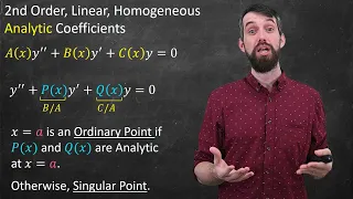 When can you use Series to solve ODEs? Ordinary vs Singular Points