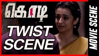 Kodi - Mass scene | Dhanush |  Trisha Krishnan |  Anupama Parameswaran