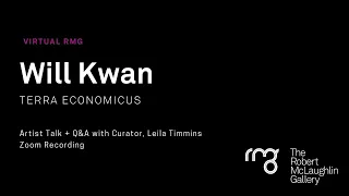 Artist Talk + Q&A with Will Kwan about his exhibition Terra Economicus at the RMG.