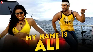 My Name Is Ali | Full Song | Dhoom:2 | Uday Chopra | Bipasha Basu | Sonu Nigam | Pritam | Sameer