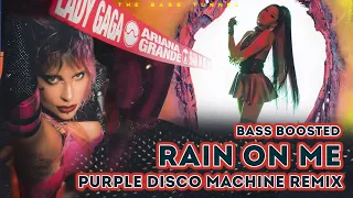 Lady Gaga, Ariana Grande - Rain On Me (Purple Disco Machine Remix) [REVERB BASS BOOSTED]