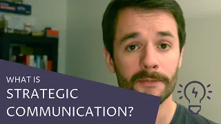 What is 'strategic communication'?