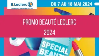Promo Beauté Leclerc 2024