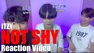 있지ITZY - NOT SHY (M/V REACTION!)