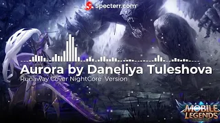 Aurora by Daneliya Tuleshova Runaway Cover Nightcore Version