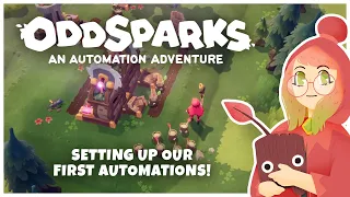 I Have My First Automation Set Up!! - Oddsparks: An Automation Adventure - 2