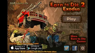 Earn to Die 2 - Exodus - Full Walkthrough