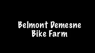 Belmont Demesne Bike Farm