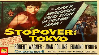 Stopover Tokyo (1957) | CRIME, MYSTERY | FULL MOVIE | Robert Wagner, Joan Collins, Edmond O'Brien