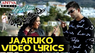 Jaaruko Video Song With Lyrics II S/O Satyamurthy  Songs II Allu Arjun, Samantha, Nithya Menon