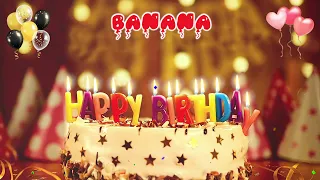 BANANA Happy Birthday Song – Happy Birthday to You