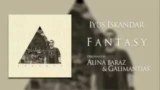 Alina Baraz & Galimatias - Fantasy (cover by Iyus Iskandar)