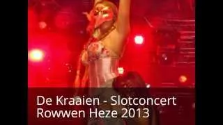 De Kraaien - Slotconcert Rowwen heze 2013