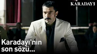 Karadayı 105.Bölüm | Karadayı'nın Son Sözü...