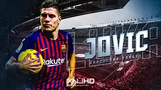 Luka Jovic - Barcelona Target! Skills & Goals 2018/19