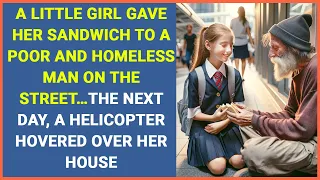 A little girl gave her sandwich to a homeless man…the next day, a helicopter hovered over her house